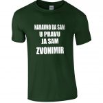 Naravno Da Sam U Pravu Ja Sam Zvonimir