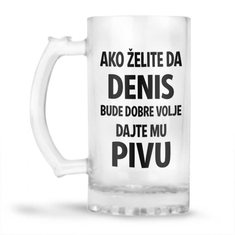 Ako Želite Da Denis Bude Dobre Volje Dajte Mu Pivu - Slika 2