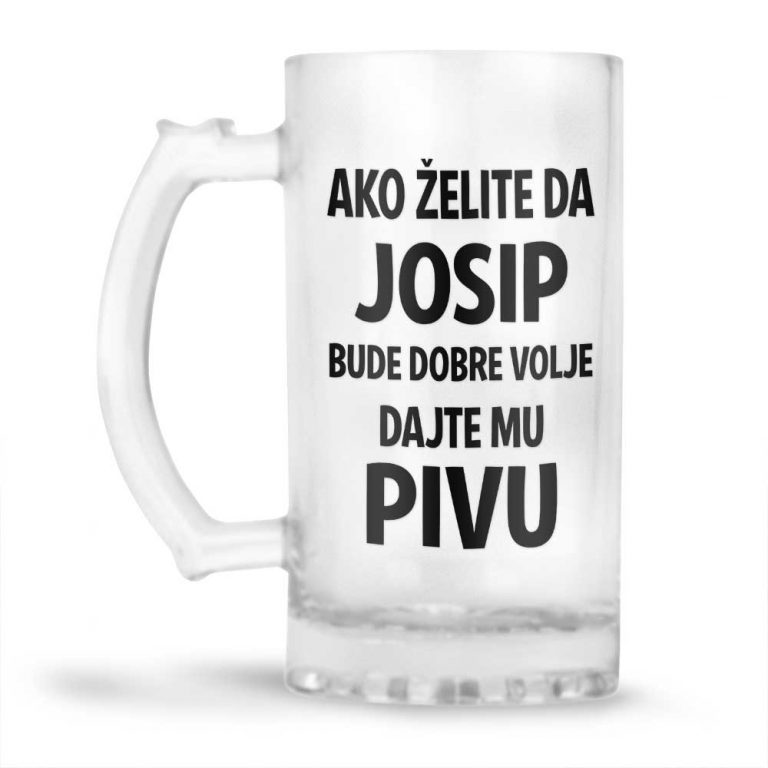 Ako Želite Da Josip Bude Dobre Volje Dajte Mu Pivu - Slika 2