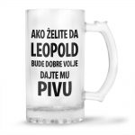 Ako Želite Da Leopold Bude Dobre Volje Dajte Mu Pivu
