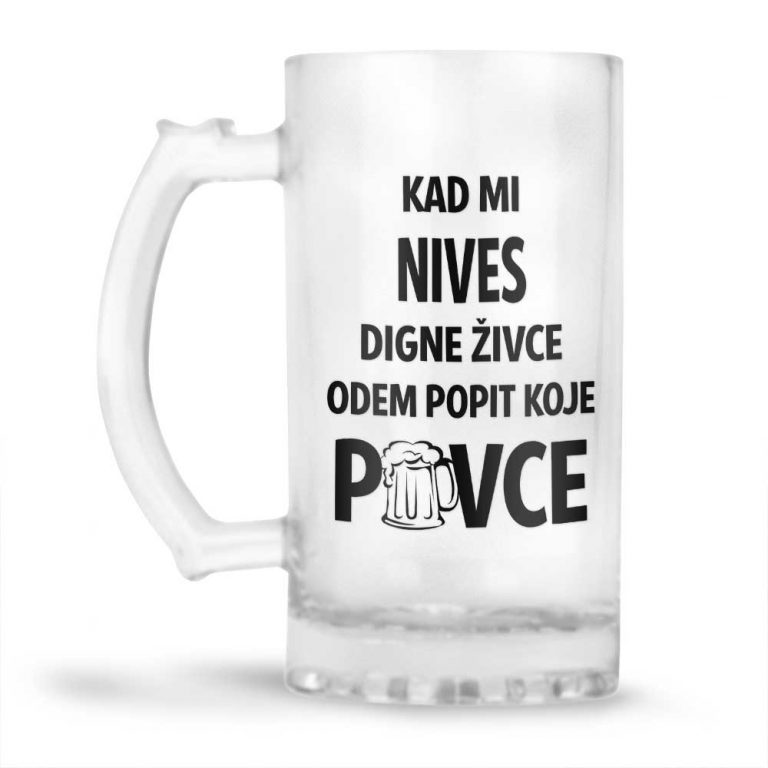 Kad Mi Nives Digne Živce Odem Popit Koje Pivce - Slika 2