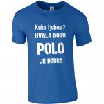 Kako Ljubav? Hvala Bogu Polo Je Dobro