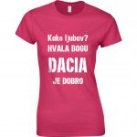 Kako Ljubav? Hvala Bogu Dacia Je Dobro