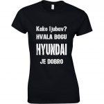 Kako Ljubav? Hvala Bogu Hyundai Je Dobro