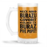 Neće Niko Burazu Govorit Koliko Će Buraz Pive Popit - Slika 4