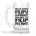 Neće Niko Filipu Govorit Koliko Će Filip Pive Popit - Slika 2