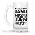 Neće Niko Janu Govorit Koliko Će Jan Pive Popit - Slika 2