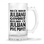 Neće Niko Julijanu Govorit Koliko Će Julijan Pive Popit