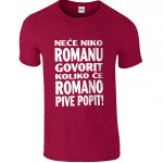 Neće Niko Romanu Govorit Koliko Će Roman Pive Popit