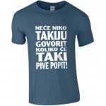 Neće Niko Takiju Govorit Koliko Će Taki Pive Popit