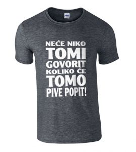 Neće Niko Tomi Govorit Koliko Će Tomo Pive Popit