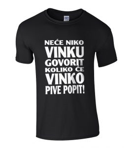 Neće Niko Vinku Govorit Koliko Će Vinko Pive Popit