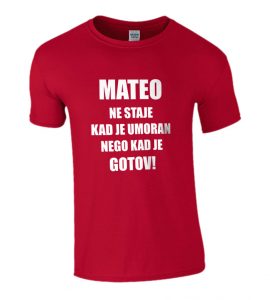 Mateo Ne Staje Kad Je Umoran, Nego Kad Je Gotov