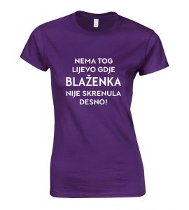 Nema Tog Lijevo Gdje Blaženka Nije Skrenula Desno