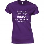 Nema Tog Lijevo Gdje Irena Nije Skrenula Desno