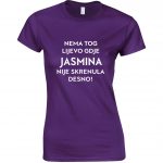 Nema Tog Lijevo Gdje Jasmina Nije Skrenula Desno