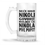 Neće Niko Nikoli Govorit Koliko Će Nikola Pive Popit - Slika 2