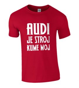 Audi Je Stroj Kume Moj