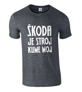 Škoda Je Stroj Kume Moj