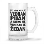 Svi Vide Kad Je Vedran Pijan A Nitko Ne Vidi Kad Je Žedan