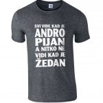 Svi Vide Kad Je Andro Pijan A Nitko Ne Vidi Kad Je Žedan