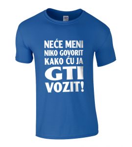 Neće Meni Niko Govorit Kako Ću Ja GTI Vozit