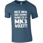Neće Meni Niko Govorit Kako Ću Ja MK3 Vozit