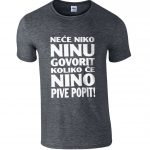 Neće Niko Ninu Govorit Koliko Će Nino Pive Popit
