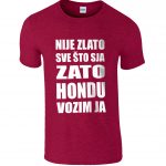 Nije Zlato Sve Što Sja Zato Hondu Vozim Ja
