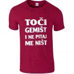 Toči Gemišt I Ne Pitaj Ništ