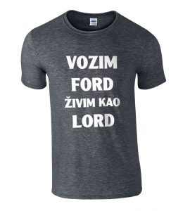Vozim Ford Živim Kao Lord