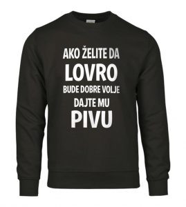 Ako Želite Da Lovro Bude Dobre Volje Dajte Mu Pivu