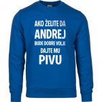 Ako Želite Da Andrej Bude Dobre Volje Dajte Mu Pivu
