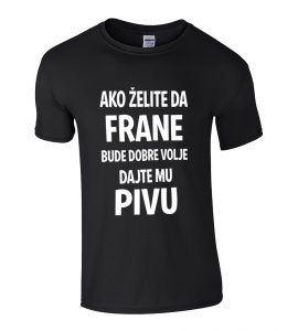 Ako Želite Da Frane Bude Dobre Volje Dajte Mu Pivu