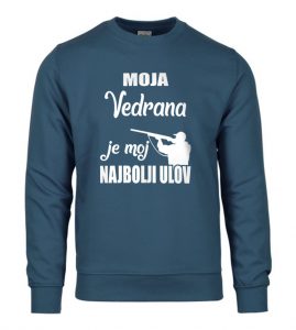 Moja Vedrana Je Moj Najbolji Ulov