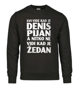 Svi Vide Kad Je Denis Pijan A Nitko Ne Vidi Kad Je Žedan