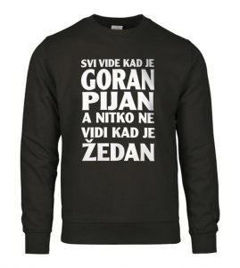 Svi Vide Kad Je Goran Pijan A Nitko Ne Vidi Kad Je Žedan