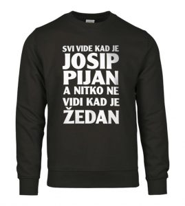 Svi Vide Kad Je Josip Pijan A Nitko Ne Vidi Kad Je Žedan