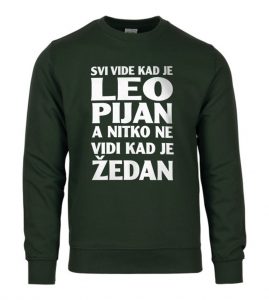 Svi Vide Kad Je Leo Pijan A Nitko Ne Vidi Kad Je Žedan
