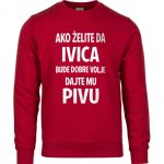 Ako Želite Da Ivica Bude Dobre Volje Dajte Mu Pivu