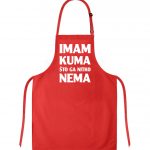 Imam Kuma Što Ga Nitko Nema