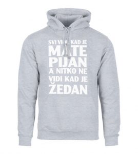 Svi Vide Kad Je Mate Pijan A Nitko Ne Vidi Kad Je Žedan