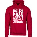 Svi Vide Kad Je Pajo Pijan A Nitko Ne Vidi Kad Je Žedan