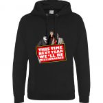 This Time Next Year We’ll Be Millionaires