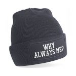 Why Always Me? - Slika 3
