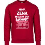 Moja Žena Misli Da sam Bankomat