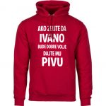 Ako Želite Da Ivano Bude Dobre Volje Dajte Mu Pivu