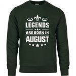 Legends Are Born In August