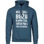 Bože Čuvaj Božu Hladnih Žena, Toplih Piva I Lošeg Centaršuta