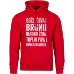 Bože Čuvaj Brunu Hladnih Žena, Toplih Piva I Lošeg Centaršuta